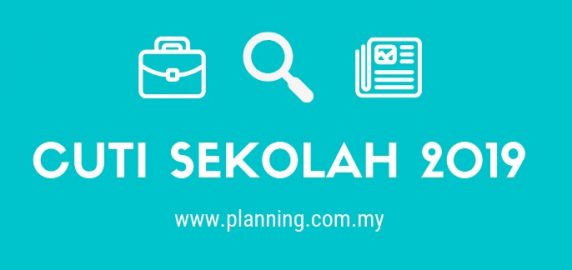 Kalendar Cuti Sekolah 2019 Malaysia - Planning.com.my